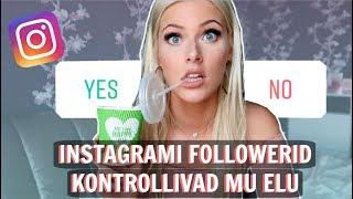 INSTAGRAMI FOLLOWERID KONTROLLIVAD MU ELU