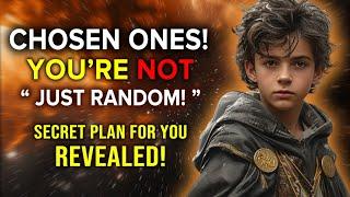 Chosen Ones Revealed! - Why You're Not Just Random - 100% Proof!