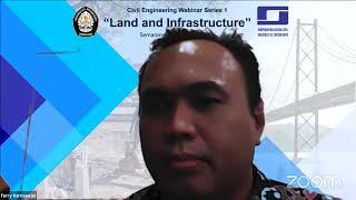 CIVIL ENGINEERING WEBINAR SERIES 1 - "LAND AND INFRASTRUCTURE"