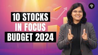 10 stocks in focus | Budget 2024 | CA Rachana Ranade