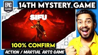 SIFU 100% CONFIRM 14th MYSTERY GAME | epic games mystery game 2024 leak | sifu gameplay