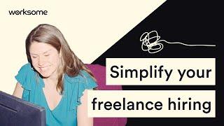 Simplify your freelance hiring