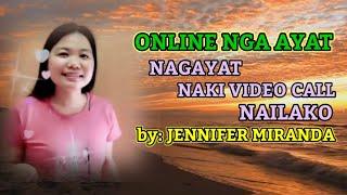 ONLINE NGA AYAT_lyrics and sang by Jennifer Miranda