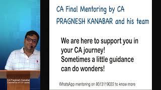 CA Final Mentoring ! Guidance you need!