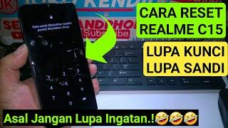 Cara Reset Realme C15 ‼️Lupa Kunci Layar, Lupa Pola Pin Sandi || JKS opreker handphone