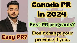 Canada PR in 2024 | Should you change your Province? Immigration changes | PR programs | Nova Scotia
