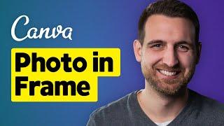 How to Add Photos to Frames in Canva