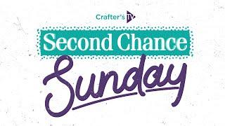 Second Chance Sunday (09 Mar 2025)