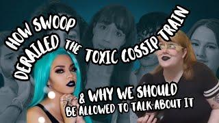 how Swoop derailed the Toxic Gossip Train  [analysis] [commentary video essay]