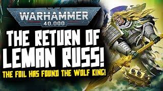 LEMAN RUSS RETURNING TEASER?! Foilrak Friday