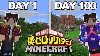 I Played Hardcore My Hero Academia Minecraft For 100 DAYS... This is What Happened