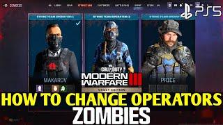 How to Change Operators MW3 Zombies | MW3 How to Change Operators Zombies Modern Warfare 3 Zombies