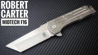 Robert Carter F16 Midtech Knife Consult