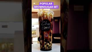 BEST DRINK !!ITS BROWNSUGAR MT !! #chatime #bestseller  #yummyrecipe  #viralshorts #trend