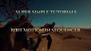 UE4: Root Motion In Sequencer [Super Simple Unreal Engine Tutorial]