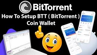 How To Setup BTT ( BitTorrent ) Token Wallet | How To Create a Wallet