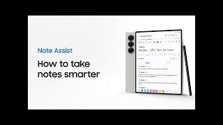 Galaxy Z Fold6: How to use Note Assist | Samsung