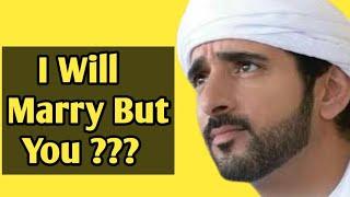 I Will Marry But You | Sheikh Hamdan poetry | English fazza poems | Heart Touching poems