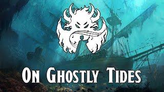 On Ghostly Tides (Instrumental Version) - Ghosts Of Saltmarsh Soundtrack