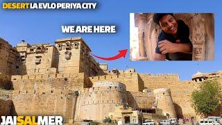 Desert la evlo periya city ah | Jaisalmer fort | Jaisalmer tour - Rajasthan | Incredible India