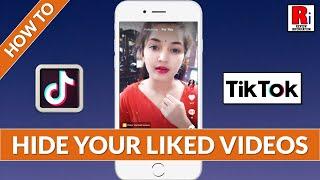 How to Stop Others from Seeing your Liked Videos on TikTok || How to Hide your Liked Videos