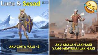 Percakapan Hero Sesad mobile legend bahasa Indonesia || Dialog Hero Sesad