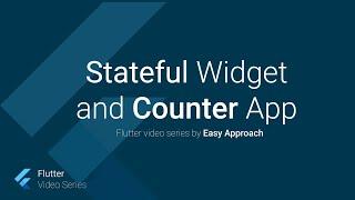 Stateful Widget, Counter Application, flutter video tutorial in English, part 14