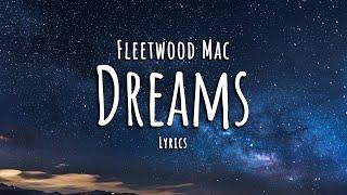 Fleetwood Mac - Dreams (Lyrics)