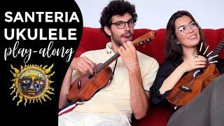 Santeria by Sublime Ukulele Play-Along - Intermediate Level!!