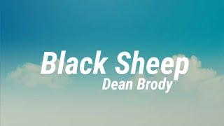 Dean Brody - Black Sheep (Lyrics)