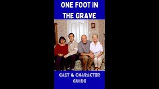 One Foot in the Grave Cast Then & Now