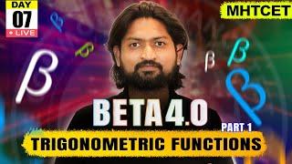 Trigonometric functions 01 | MHTCET 2025 | Beta 4.0#mhtcet #mhtcet2025 #livestream #live