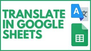 Google Translate in Google Sheets - You Need to See this!