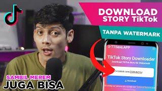 Cara Download Story TikTok Tanpa Watermark Terbaru 2023