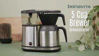 Bonavita 5 Cup Coffee Maker With Stainless Carafe Demonstration