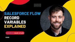 Salesforce Flow: Record Variables Explained | Create New Records