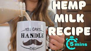 How to make hemp milk in 5 minutes (no straining, super easy recipe!)