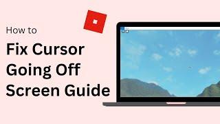 How To Fix Roblox Cursor Going Off Screen on PC - Fix Mouse Problem