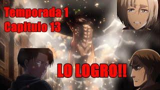  Attack on Titan Temporada 1 Capitulo 13 | Shingeki no Kyojin 13°