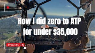 Airline Transport Pilot 2024 | for less than $35k | How I did it | save time and money |Start at PPL