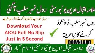 AIOU Roll No Slip | How To Login In AIOU |How To Create Account in AIOU mobile App|How to login aiou