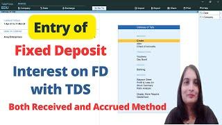 Interest on FD entry in tally| FD entry in tally| Accrued interest entry in tally| FD Entry with TDS