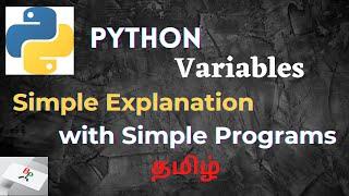 Python Variables in Tamil | Python Tutorial for Beginners-Python Series Part 7