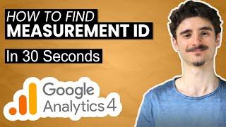 Find Google Analytics 4: Measurement ID + Tracking code (GA4 Tracking ID)