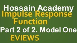 Impulse Response Function. Model One. Part 2 of 2. EVIEWS