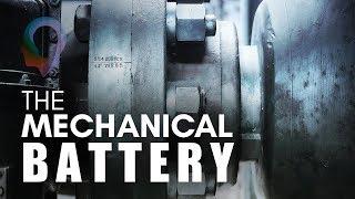 The Mechanical Battery