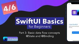 Free SwiftUI Course for Beginners - Part 4 of 6: Basic Data Flow Concept (@State and @Binding)