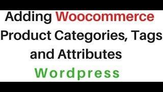 Add WooCommerce Categories, Products Online Shop | WordPress 4.7.5