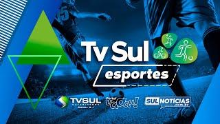 TV SUL ESPORTES DIÁRIO 19 12 24