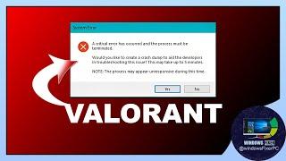 How to Fix Valorant Critical Dump Error (Step-by-Step Guide)